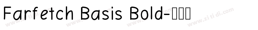 Farfetch Basis Bold字体转换